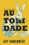 [Southern Reach 02] • Autoridade